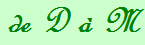 de D  M